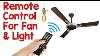 How To Control Fan And Light With Remote How To Setup Blackt Electrotech Wireless Switch
