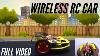 How To Make A Wireless Remote Control Car Witblox Full Project